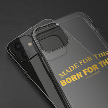 Load image into Gallery viewer, Made For This Born For This iPhone 12 Clear Cases