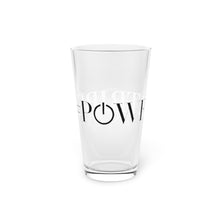 Load image into Gallery viewer, #POWERTRIBE Pint Glass, 16oz